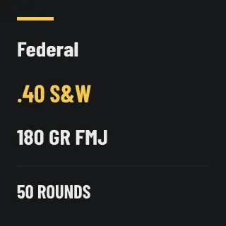 Federal .40 S&W 180gr FMJ, 50 rounds